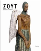Zoyt - Zoyt, Skulpturen