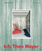 Theo Mayer, Wolfgang Becker - Ich, Theo Mayer