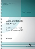 Helmut Drummen, Drummen, Helmut Drummen, Haral Wudy, Harald Wudy - Gebührentabelle für Notare