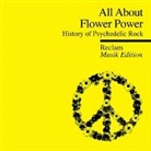 13th Floor Elevators, Bob Dylan, Jefferson Airplane, Various - All About - Flower Power, 1 Audio-CD (Audio book)
