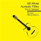 Kris Kristofferson, Don Mclean, VARIOUS, Sophie u Zelmani - All About - Acoustic Vibes, 1 Audio-CD (Audio book)