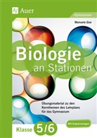 Manuela Giar - Biologie an Stationen, Klasse 5/6 Gymnasium