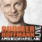 Rüdiger Hoffmann - Aprikosenmarmelade, 2 Audio-CDs (Audio book)