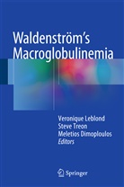 Meletios Dimoploulos, Veronique Leblond, Véronique Leblond, Stev Treon, Steve Treon - Waldenström's Macroglobulinemia