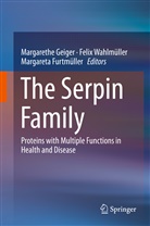Margareta Furtmüller, Margarethe Geiger, Feli Wahlmüller, Felix Wahlmüller - The Serpin Family