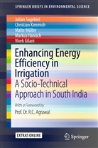 Vivek Gilani, Markus Hanisch, Christia Kimmich, Christian Kimmich, Malte Müller, Julia Sagebiel... - Enhancing Energy Efficiency in Irrigation