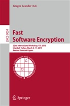 Grego Leander, Gregor Leander - Fast Software Encryption
