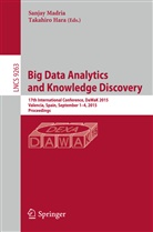Hara, Hara, Takahiro Hara, Sanja Madria, Sanjay Madria - Big Data Analytics and Knowledge Discovery