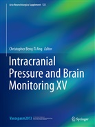 Beng-T Ang, Beng-Ti Ang, Christopher Beng-Ti Ang - Intracranial Pressure and Brain Monitoring XV
