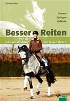 Christoph Hess - Besser Reiten