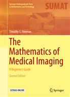 Timothy G Feeman, Timothy G. Feeman - The Mathematics of Medical Imaging