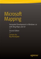 Carme Au, Carmen Au, Ray Rischpater - Microsoft Mapping