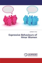 Lalthakim Hmar - Expressive Behaviours of Hmar Women
