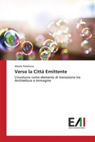 Alessio Patalocco - Verso la Città Emittente