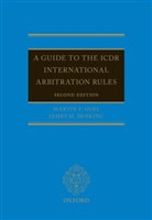 Martin F. Gusy, Martin F. (K &amp; L Gates Gusy, Martin F. Hosking Gusy, Gusy Martin F., James M. Hosking, James M. (Chaffetz Lindsey LLP Hosking... - Guide to the ICDR International Arbitration Rules
