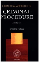 Inns of Formerly Reader, John Sprack, John (Barrister Sprack, John (Barrister; formerly Reader Sprack - Practical Approach to Criminal Procedure