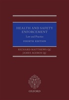 James Ageros, James Ageros QC, James (Barrister Ageros QC, Richard Matthews, Richard Ageros Matthews, Richard Matthews QC... - Health and Safety Enforcement