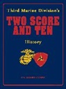 Inc. Third Marine Division Association, Turner Publishing - Third Marine Division's Two Score and Ten History