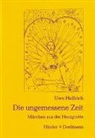 Uwe Helfrich - Die ungemessene Zeit