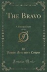 James Fenimore Cooper - The Bravo, Vol. 2 of 3