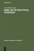 John Pollard Guinn - Shelley's political thought