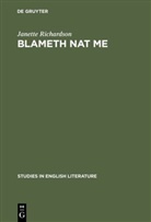 Janette Richardson - Blameth nat me