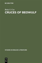 Betty S Cox, Betty S. Cox - Cruces of Beowulf