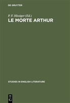 F Hissiger, P F Hissiger, P. F. Hissiger - Le morte Arthur