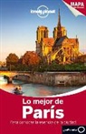 Catherine Le Nevez, Lonely Planet, Christopher Pitts, Nicola Williams, Nicola . . . [et al. ] Williams - Lo mejor de París : para conocer la esencia de la ciudad