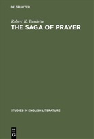 Robert K Burdette, Robert K. Burdette - The saga of prayer
