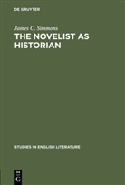 James C Simmons, James C. Simmons - The novelist as historian