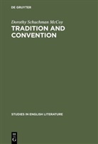 Dorothy Schuchman McCoy - Tradition and convention