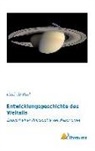 Carl Du Prel - Entwicklungsgeschichte des Weltalls