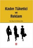 Nil Esra Dal - Kadin Tüketici ve Reklam