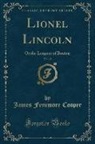 James Fenimore Cooper - Lionel Lincoln, Vol. 10
