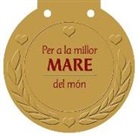Ulrike Haisch - Per a la millor mare del món : una medalla per a algú molt especial!