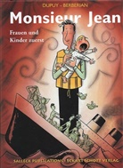 Charles Berberian, Charle Berbérian, Charles Berbérian, Philippe Dupuy - Monsieur Jean - 3: Frauen und Kinder zuerst