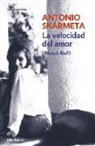 Antonio Skármeta - La velocidad del amor : (match ball)