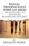 François Huber - Nuevas observaciones sobre las abejas de François Huber