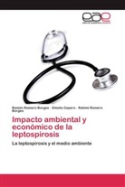 Omeli Cepero, Omelio Cepero, Romero Borges, Rahimi Romero Borges, Ramó Romero Borges, Ramón Romero Borges - Impacto ambiental y económico de la leptospirosis