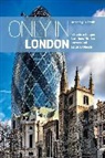 Duncan J. D. Smith - Only in London