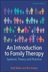 Dallos, Rudi Dallos, Rudi Draper Dallos, Ros Draper - An Introduction to Family Therapy