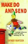 Esther Rantzen, Rantzen Esther, Sam Taylor - Make Do & Send