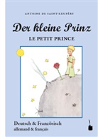 Antoine de Saint Exupéry, Antoine de Saint-Exupéry - Der kleine Prinz / Le Petit Prince