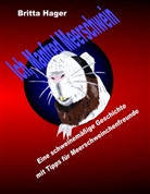Britta Hager - Ich, Manfred Meerschwein