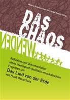 Melani Gehenzig, Melanie Gehenzig, Kees Kok, Stefan Rostock - Das Chaos wenden