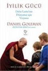 Daniel Goleman - Iyilik Gücü