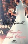 Cathy Maxwell - Hayaller Gercek Olunca