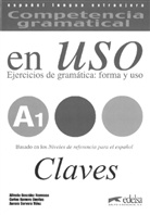 Ce, Alfred González Hermoso, Carlo Romero Dueñas - Competencia gramatical en Uso: A1 - Ejercicios de gramática: forma y uso, Claves