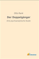 Otto Rank - Der Doppelgänger